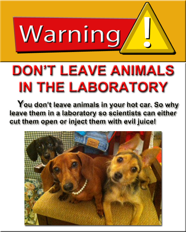 Warning about not leaving animals in laboratories.